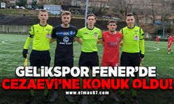 Gelikspor, Fener’de Cezaevi’ne konuk oldu