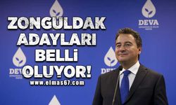Zonguldak adayları belli oluyor!
