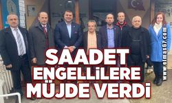 SAADET ENGELLİLERE MÜJDE VERDİ