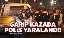 Garip kazada polis yaralandı!