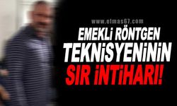 Emekli röntgen teknisyeninin sır intiharı!