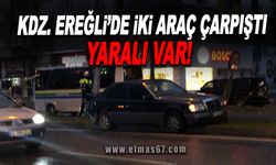 Kdz. Ereğli'de iki araç çarpıştı: 1 yaralı