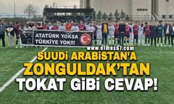 Suudi Arabistan’a Zonguldak’tan tokat gibi yanıt!