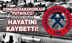 Zonguldaksporlu futbolcu hayatını kaybetti!