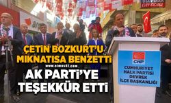 Çetin Bozkurt’u mıknatısa benzetti, AK Parti’ye teşekkür etti