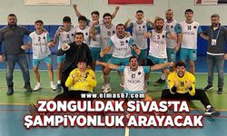 Zonguldak, Sivas’ta şampiyonluk arayacak!