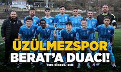 Üzülmezspor Berat'a duacı