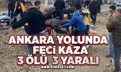 Ankara yolunda feci kaza 3 ölü, 3 yaralı