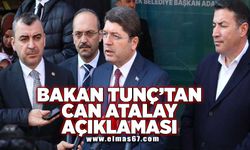 Bakan Tunç'tan Can Atalay açıklaması