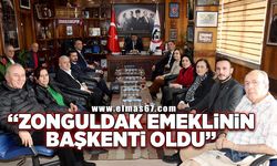 “Zonguldak emeğin başkentinden emeklinin başkenti oldu”