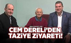 Cem Dereli'den taziye ziyareti!