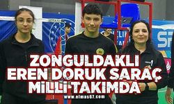 Zonguldaklı Eren Doruk Saraç Milli takımda!