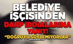 Belediye işçisinden darp iddialarına yanıt 'Doğruyu söylemiyorlar'