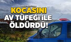 Kocasını av tüfeği ile öldürdü!