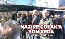 Nazire Çolak son yolculuğuna uğurlandı