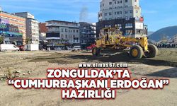 Zonguldak’ta ‘Cumhurbaşkanı Erdoğan’ hazırlığı