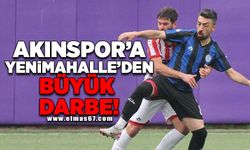 Akınspor'a Yenimahalle'den büyük darbe!