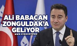 Ali Babacan Zonguldak'a geliyor!