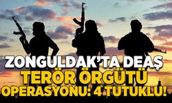 Zonguldak’ta DEAŞ terör örgütü operasyonu: 4 tutuklu