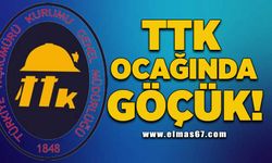 TTK OCAĞINDA GÖÇÜK!