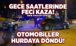 Gece saatlerinde feci kaza! Otomobiller hurdaya döndü