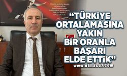 Okan Şentürk, "Türkiye ortalamasına yakın oranla başarı elde ettik"