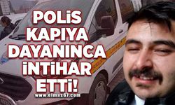 Polis kapıya dayanınca intihar etti