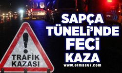 Sapça Tüneli'nde feci kaza