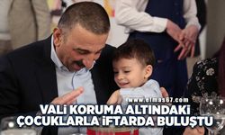 Vali Osman Hacıbektaşoğlu, koruma altındaki çocuklarla iftarda buluştu