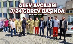 Alev Avcıları 7/24 görev başında