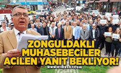 Zonguldaklı muhasebeciler acilen yanıt bekliyor!