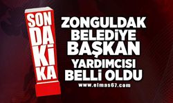 Zonguldak Belediye Başkan Yardımcısı Belli Oldu