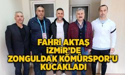Fahri Aktaş İzmir'de Zonguldak Kömürspor'u kucakladı