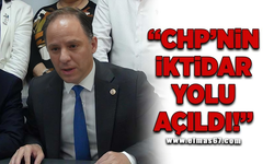 Deniz Yavuzyılmaz, "CHP'nin iktidar yolu açıldı”