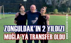 Zonguldak’ın 2 yıldızı Muğla’ya transfer oldu