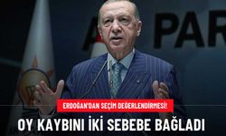 Erdoğan, oy kaybını 2 sebebe bağladı