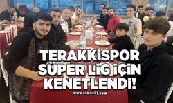 Terakkispor Süper Lig için kenetlendi
