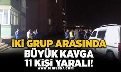 İki grup arasında büyük kavga 11 kişi yaralı