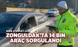 Zonguldak’ta 14 bin araç denetlendi