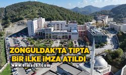 Zonguldak’ta tıp alanında bir ilke imza atıldı