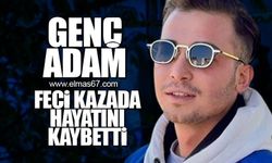 Genç adam feci kazada hayatını kaybetti!