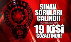 Sınav soruları çalındı! 19 kişi gözaltında