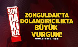 Zonguldak’ta dolandırıcılıkta büyük vurgun!