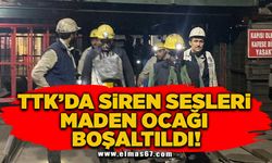 TTK'da siren sesleri, maden ocağı boşaltıldı!