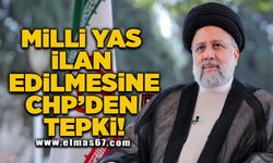 Milli yas ilan edilmesine CHP'den tepki!