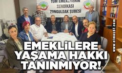 EMEKLİLERE YAŞAMA HAKKI TANINMIYOR!