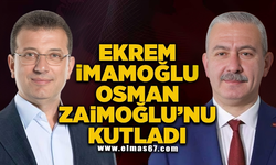 Ekrem İmamoğlu, Osman Zaimoğlu’nu kutladı