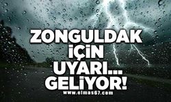Zonguldak için uyarı... Geliyor!