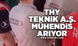 THY Teknik A.Ş. Mühendis Arıyor