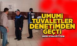 Umumi tuvaletler denetimden geçti